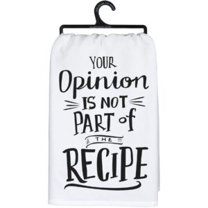 primitives by kathy decorative kitchen towel - your opinion is not part of the recipe