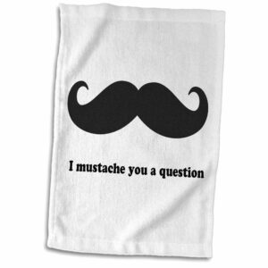3d rose i mustache you a question hand/sports towel, 15 x 22, white