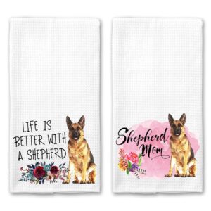 shepherd mom and life is better with a german shepherds microfiber kitchen tea bar towel gift for animal dog lover set of 2