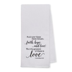 UINHMOP 16''x24'' Inspirational Quote Christian Bible Scripture1 Corinthians 13:13 Soft and Absorbent Kitchen Towels Dishcloths Hand Towels,Christian Gifts for Corinthian Women Teens Girls Mom