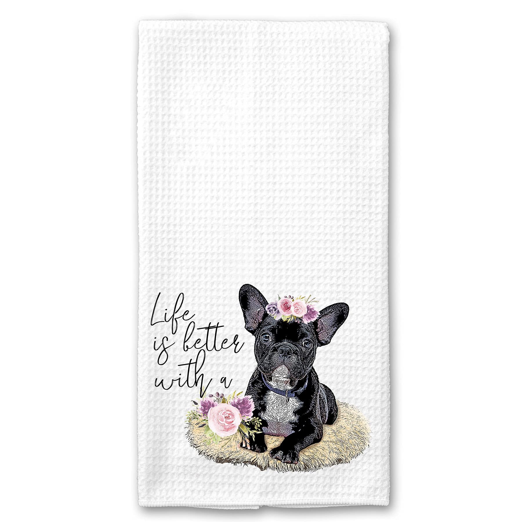 Life is Better with a Frenchie French Bulldog Waffle Microfiber Kitchen Tea Bar Towel Gift for Animal Dog Lover