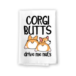 honey dew gifts, corgi butts drive me nuts, funny multi-purpose flour sack kitchen towels, pet and dog lovers hand and dish towel