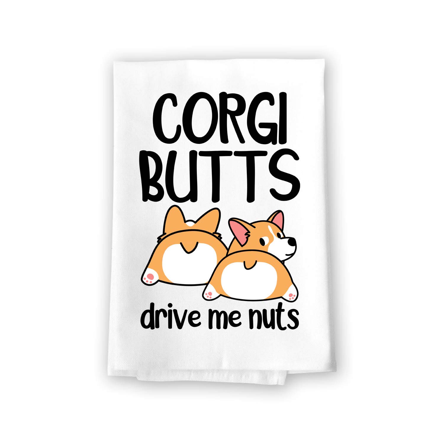 Honey Dew Gifts, Corgi Butts Drive Me Nuts, Funny Multi-Purpose Flour Sack Kitchen Towels, Pet and Dog Lovers Hand and Dish Towel