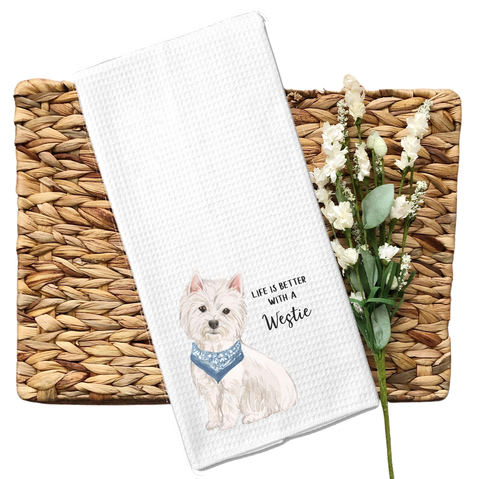 Watercolor Life is Better with a West Highland Terrier "Westie" Microfiber Kitchen Tea Bar Towel Gift for Animal Dog Lover