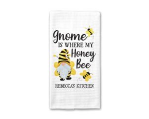 canary road personalized gnome is where my honey bee kitchen towel | custom bee theme dish towel | summer kitchen decor | seasonal decor | kitchen accessories | housewarming gift | gift for friend