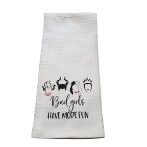 Villains/Witches Wine/Bad Girls Have More Fun Drinking Kitchen Towel