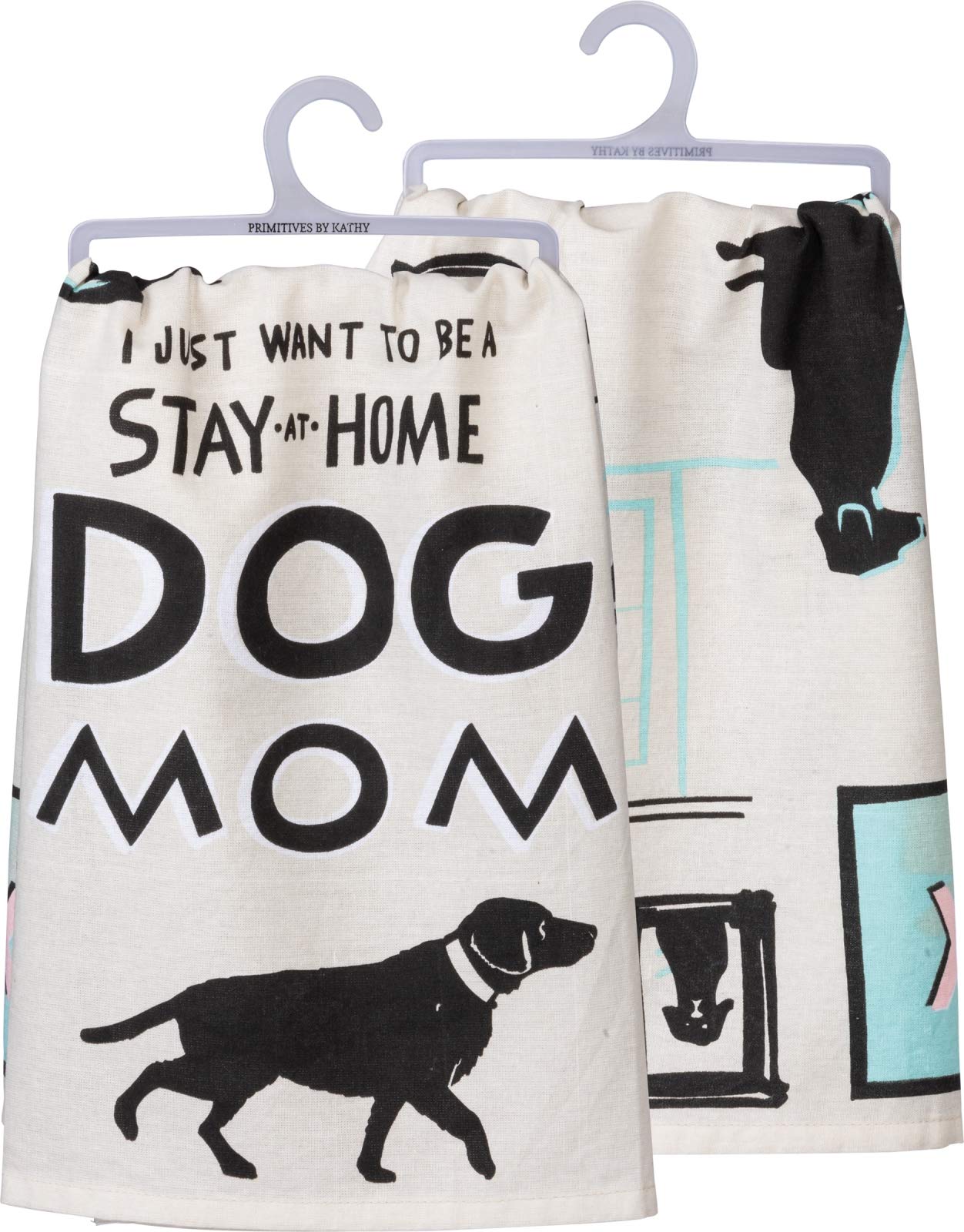 PBK I Just Want to Be a Stay at Home Dog Mom Kitchen Dish Towel Cotton