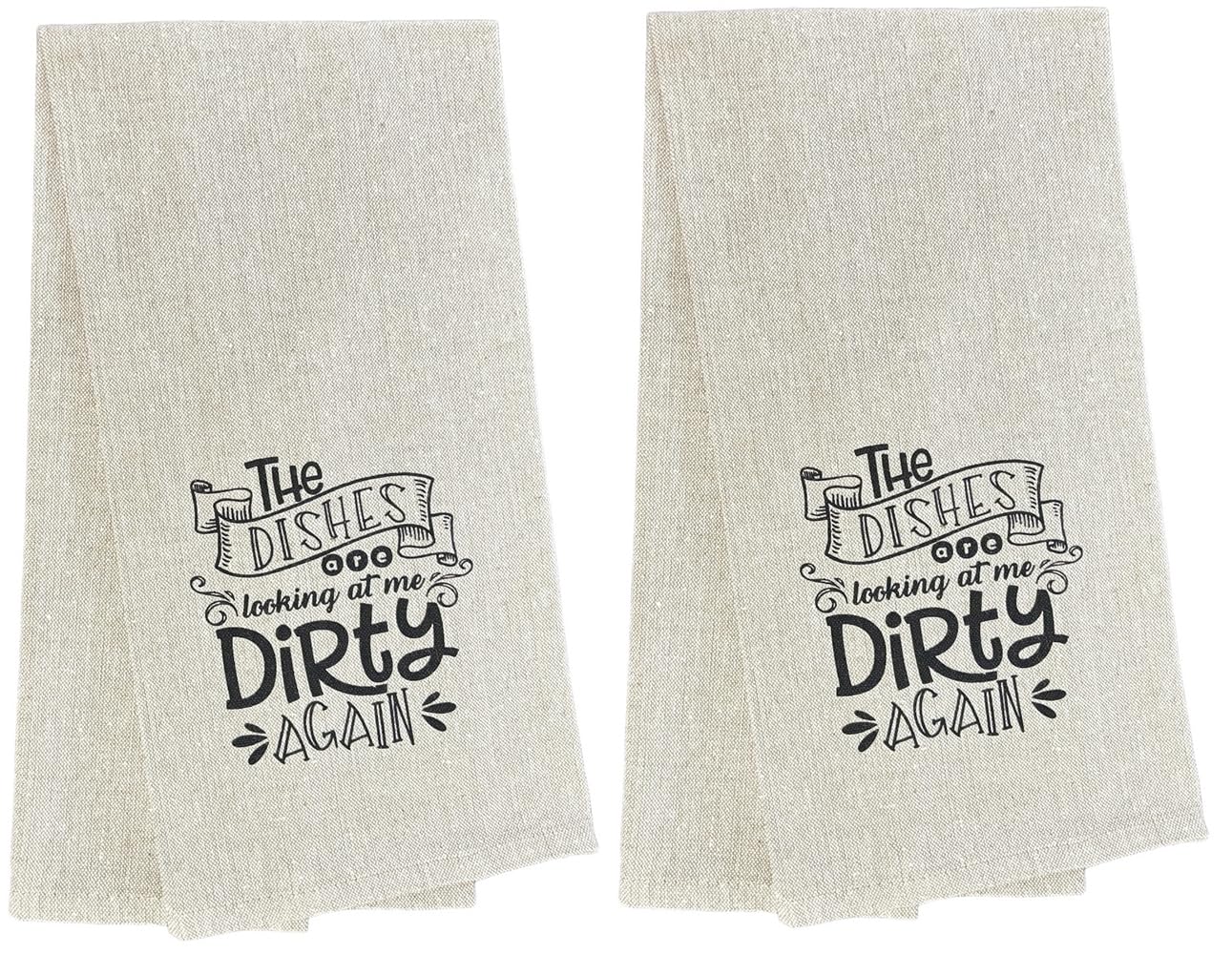 Petal Cliff Set of 2, The Dishes are Looking at me Dirty Again. Funny Flour Sack Kitchen Towels for Wedding, Baby Shower, Home Decor, Housewarming Size: 15 X 25 Inch.