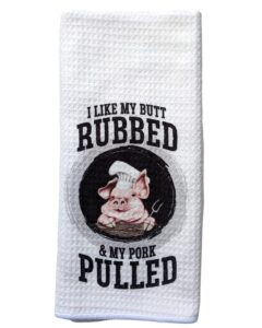 i like my butt rubbed and my pork pulled - white waffle weave hand towel pig chef decor bbq grilling gift