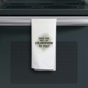 Horror Halloween Decorations Does This Smell Like Chloroform to You Funny Quote Decorative Kitchen Tea Towel White