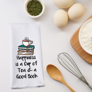 PWHAOO Book Lover Tea Towel Happiness is a Cup of Tea & A Good Book Kitchen Towel Tea Lover Gift (Tea & a Good Book T)