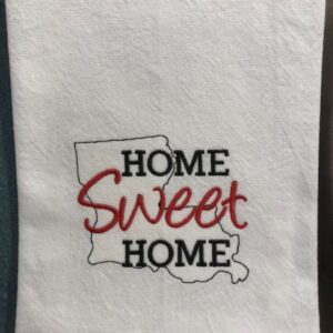 Louisiana Home Sweet Home Tea Towel Kitchen Cajun