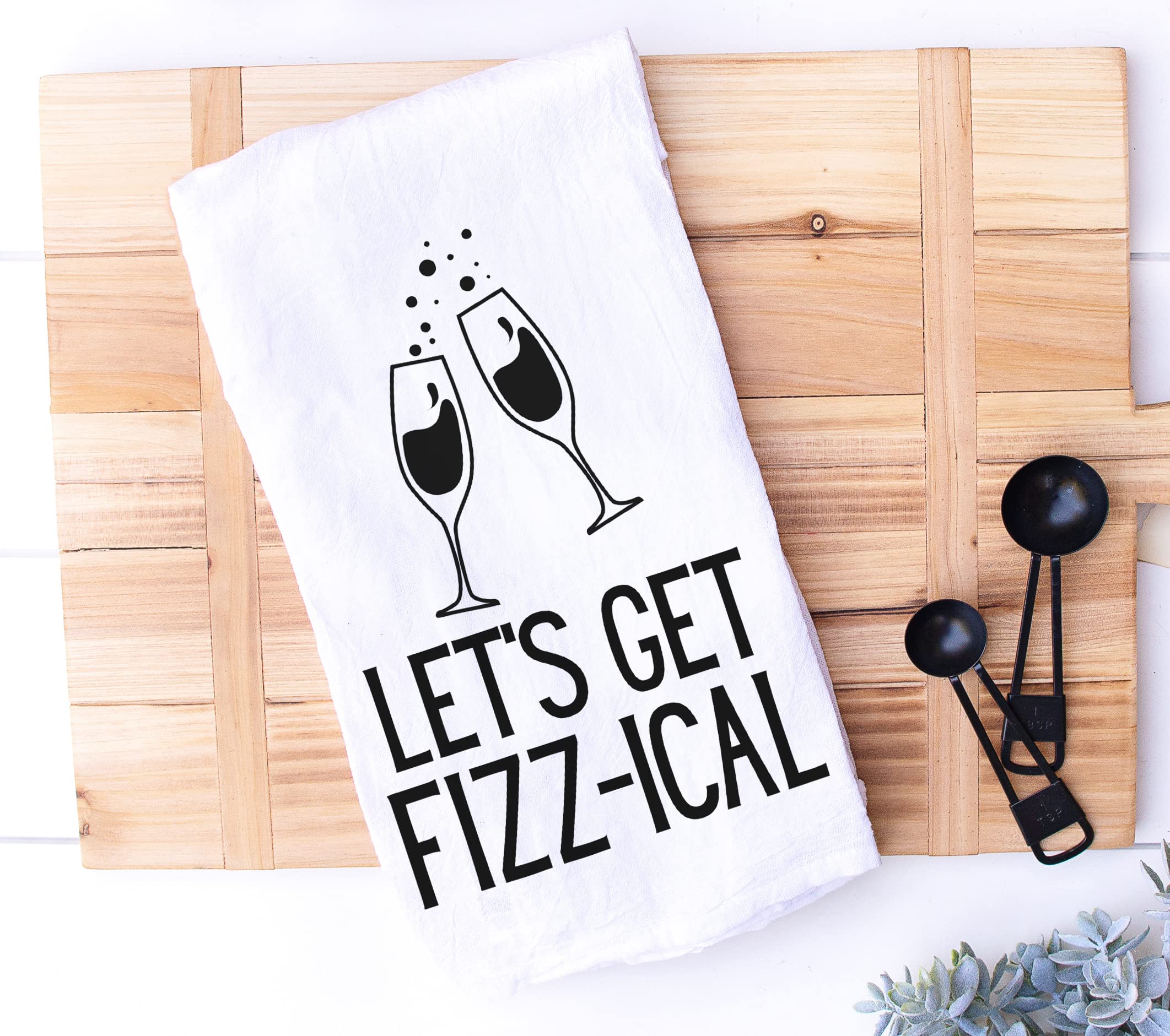 Handmade Funny Kitchen Towel - 100% Cotton Cheeky Champagne Toast Hand Bar Towels for Kitchen - 28x28 Inch Perfect for Hostess Housewarming Christmas Mother’s Day Birthday Gift (Let's Get Fizz-ical)