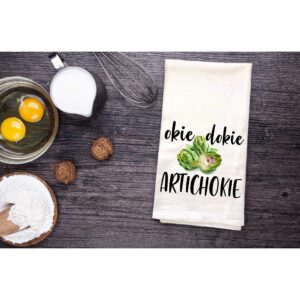 Okie dokie ARTICHOKIE - Dish Towel Kitchen Tea Towel Funny Saying Humorous Flour Sack Towels Great Housewarming Gift 28 inch by 28 inch, 100% Cotton, Multi-Purpose Towel