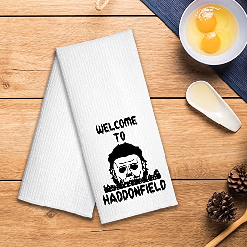 Hafhue Welcome to Haddonfield Funny Halloween Kitchen Towel Gift for Women Sisters Friends Mom Aunts, Housewarming Gift for Women Hostess, New Home Gift for Women, Hostess Gifts