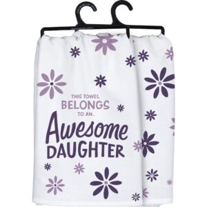 primitives by kathy this towel belongs to an ... awesome daughter decorative kitchen towel