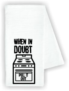 kitchen dish towel when in doubt pull it out funny cute kitchen decor drying cloth…100% cotton