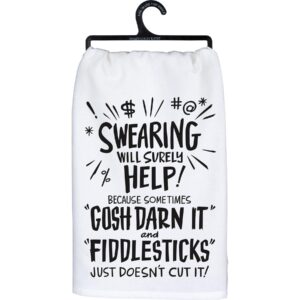 primitives by kathy swearing will surely help! because sometimes gosh darn it and fiddlesticks just doesn't cut it! decorative kitchen towel, lol collection