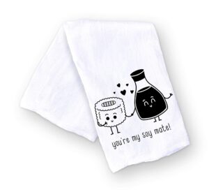 handmade funny kitchen towel - 100% cotton funny hand towel for sushi lovers - 28x28 inch perfect for chef housewarming christmas mother's day birthday gift (you are my soy mate)