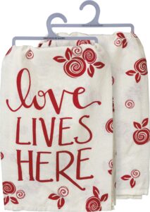 primitives by kathy love lives here kitchen towel