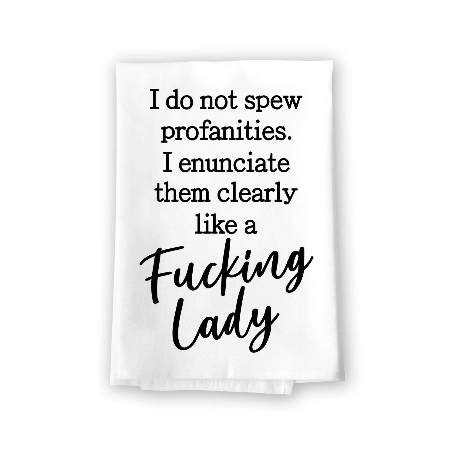 Honey Dew Gifts Funny Inappropriate Towels, I Do Not Spew Profanities Flour Sack Towel, 27 inch by 27 inch, 100% Cotton, Multi-Purpose Towel, Home Decor, 10249