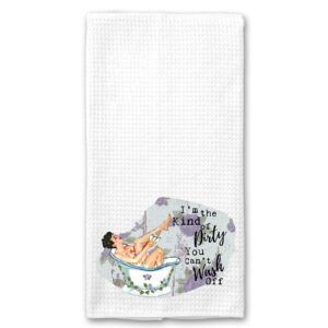 i"m the kind of dirty you can't wash off funny vintage 1950's housewife pin-up girl waffle weave microfiber towel kitchen linen gift for her bff