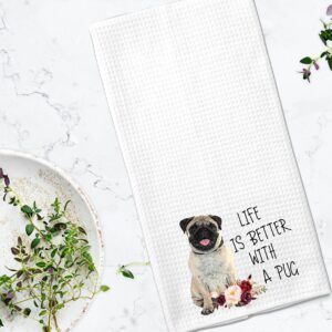 Life is Better with a Pug Microfiber Kitchen Towel Gift for Animal Dog Lover