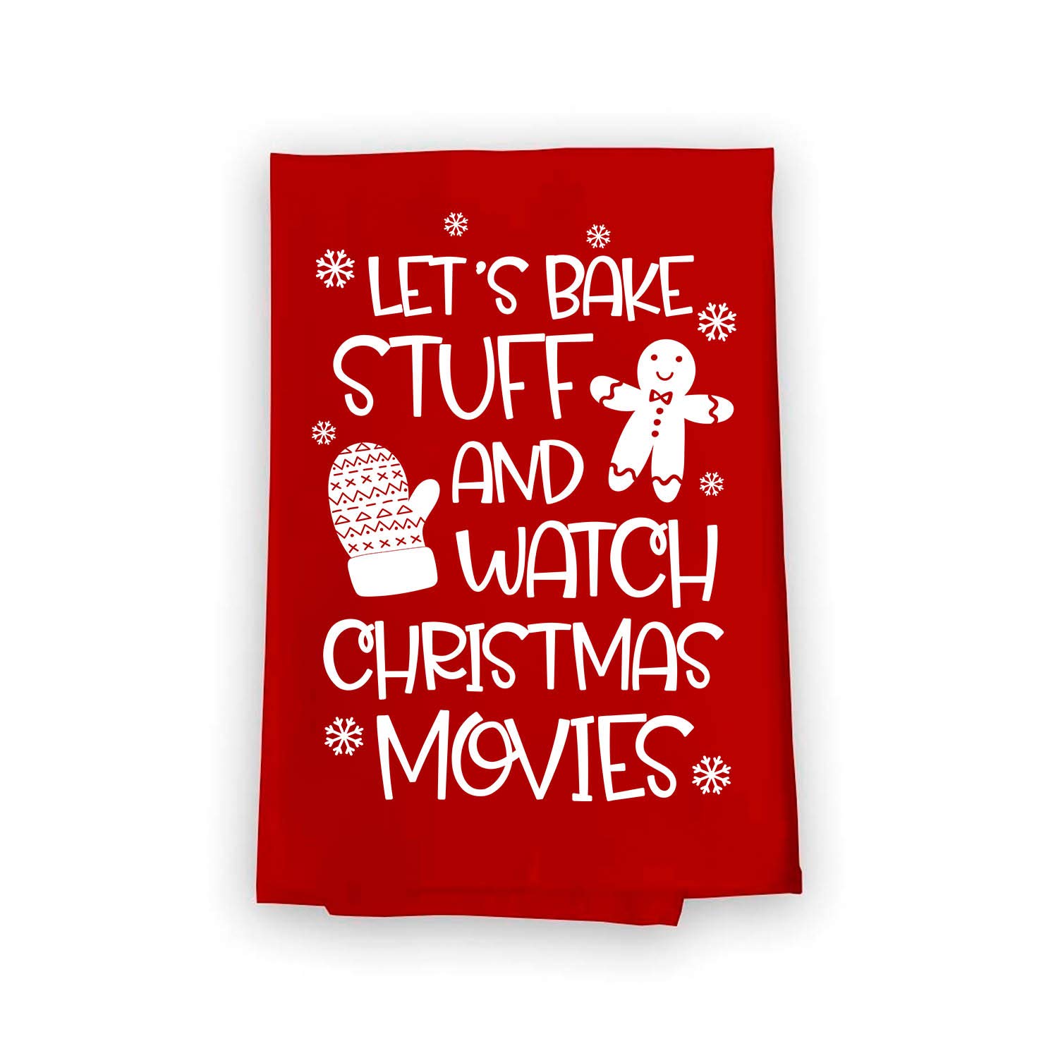 Honey Dew Gifts, Let's Bake Stuff and Watch Christmas Movies, Flour Sack Towel, 27 x 27 Inch, Made in USA, Christmas Kitchen Towels, Red Hand Towels, Funny Baking Gifts, Gingerbread Man Decor