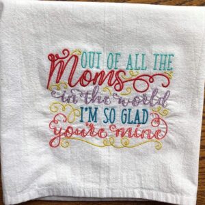 Mother's Day embroidered tea towel, flour sack towel, dish towel, gift for mom, kitchen towel