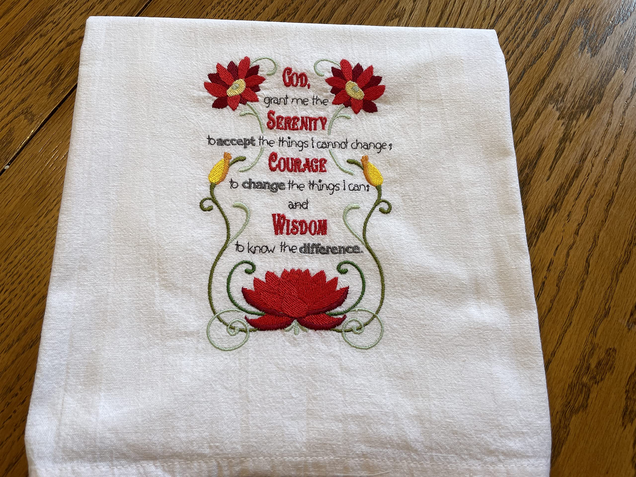 Serenity prayer embroidered flour sack tea towel, dish towel, choice of flower and large text color, machine embroidery,