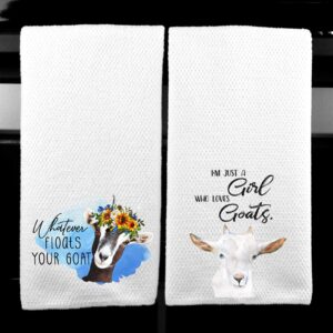 Whatever Floats your Goat and Girl who Loves Goats Microfiber Kitchen Towel Gift for Friend Set of 2