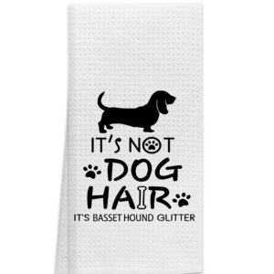 OHSUL It’s Not Dog Hair It’s Basset Hound Glitter Absorbent Kitchen Towels Dish Towels Dish Cloth,Funny Dog Hand Towels Tea Towel for Bathroom Kitchen Decor,Dog Lovers Gifts