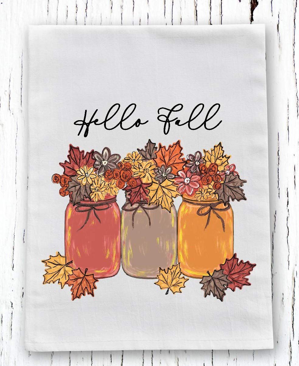 Kitchen Dish Towel - Fall Flour Sack Towel - Hello Fall Mason Jars with Flowers Design Towel