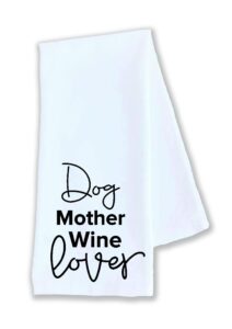 kitchen dish towel dog mother wine lover animal pet funny cute kitchen decor drying cloth…100% cotton