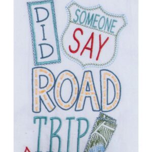 Always Take The Scenic Route And Did Someone Say Road Trip 2 Piece Embroidered Kitchen Towel Bundle