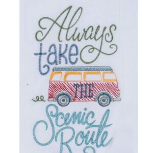 Always Take The Scenic Route And Did Someone Say Road Trip 2 Piece Embroidered Kitchen Towel Bundle