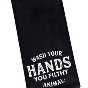 Wash Your Hands You Filthy Animal - Funny Flour Sack, Bathroom or Kitchen Towel