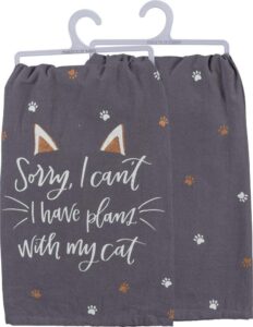primitives by kathy sorry can't have plans with my cat dish towel kitchen linen