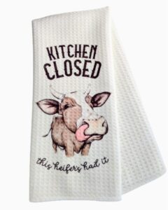 kitchen closed this heifer's had it - white waffle weave towel cow decor