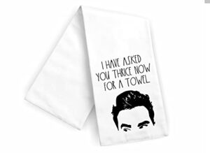 i have asked thrice now for a towel, funny kitchen towel, flour sack, gift idea