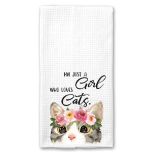 i'm just a girl who loves cats funny kitchen tea towel gift for women