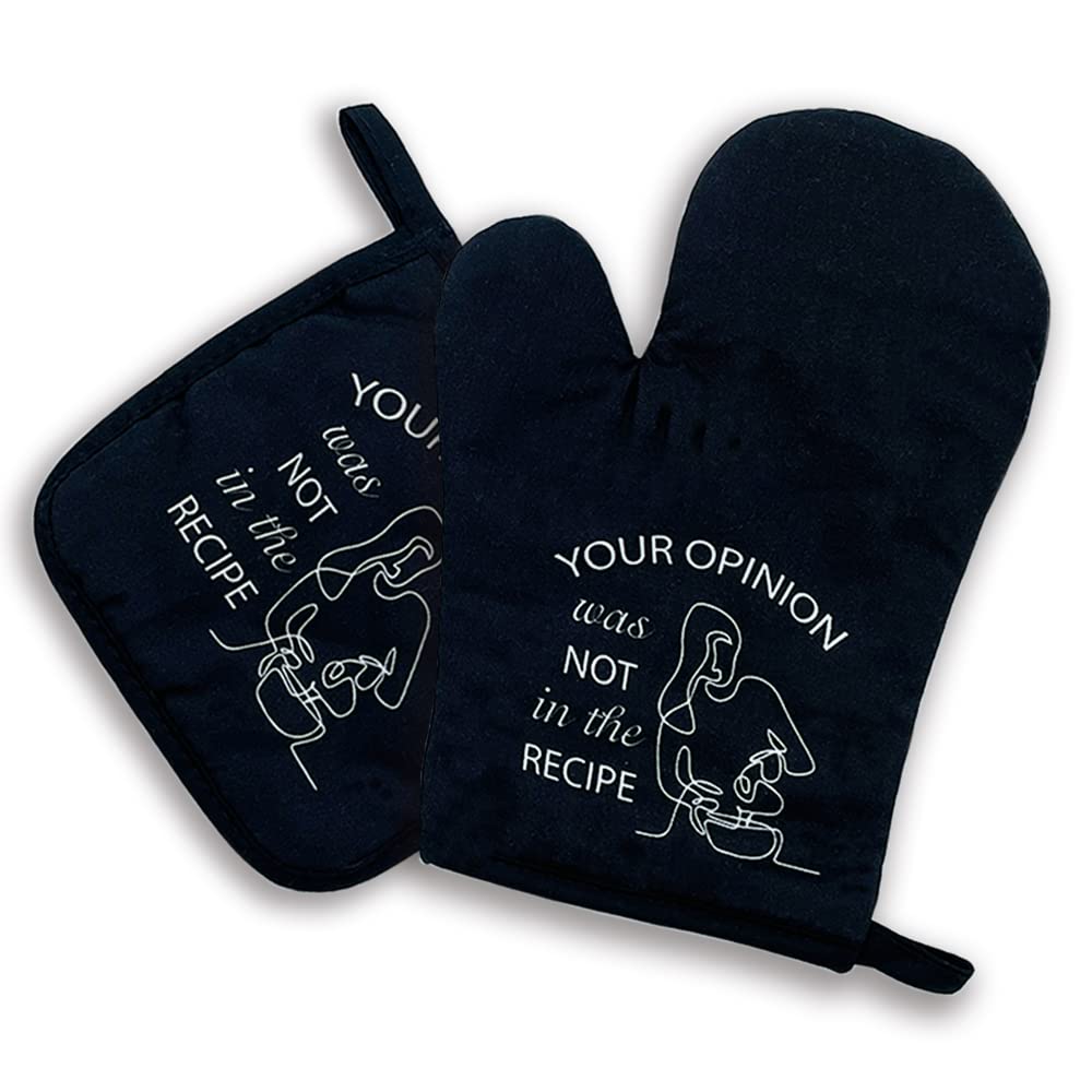 Your Opinion was Not in The Recipe,Oven Mitts and Pot Holders Sets of 2，Funny Oven Mitt, Gift for Chef, Lovers, Mom