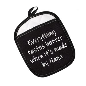 Everything Tastes Better When It's Made by Nana Pot Holder Grandma Pot Holder Gift for Nana (Made by Nana Red)