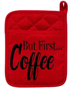 red polyester/rubber oven mitt pot holder 9x7 in but first coffee