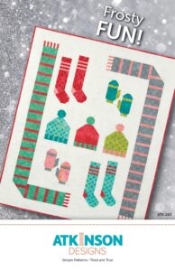atkinson designs frosty fun quilt pattern by atkinson designs
