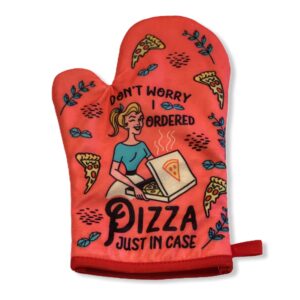 don't worry i ordered pizza just in case funny cooking humor graphic novelty kitchen accessories funny graphic kitchenwear funny food novelty cookware red oven mitt