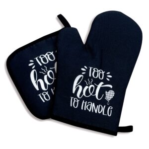 too hot to handlg,oven mitts and pot holders sets of 2，funny oven mitt，silicone non-slip oven mitts,cute housewarming gift,perfect for kitchen,cooking,baking,grilling