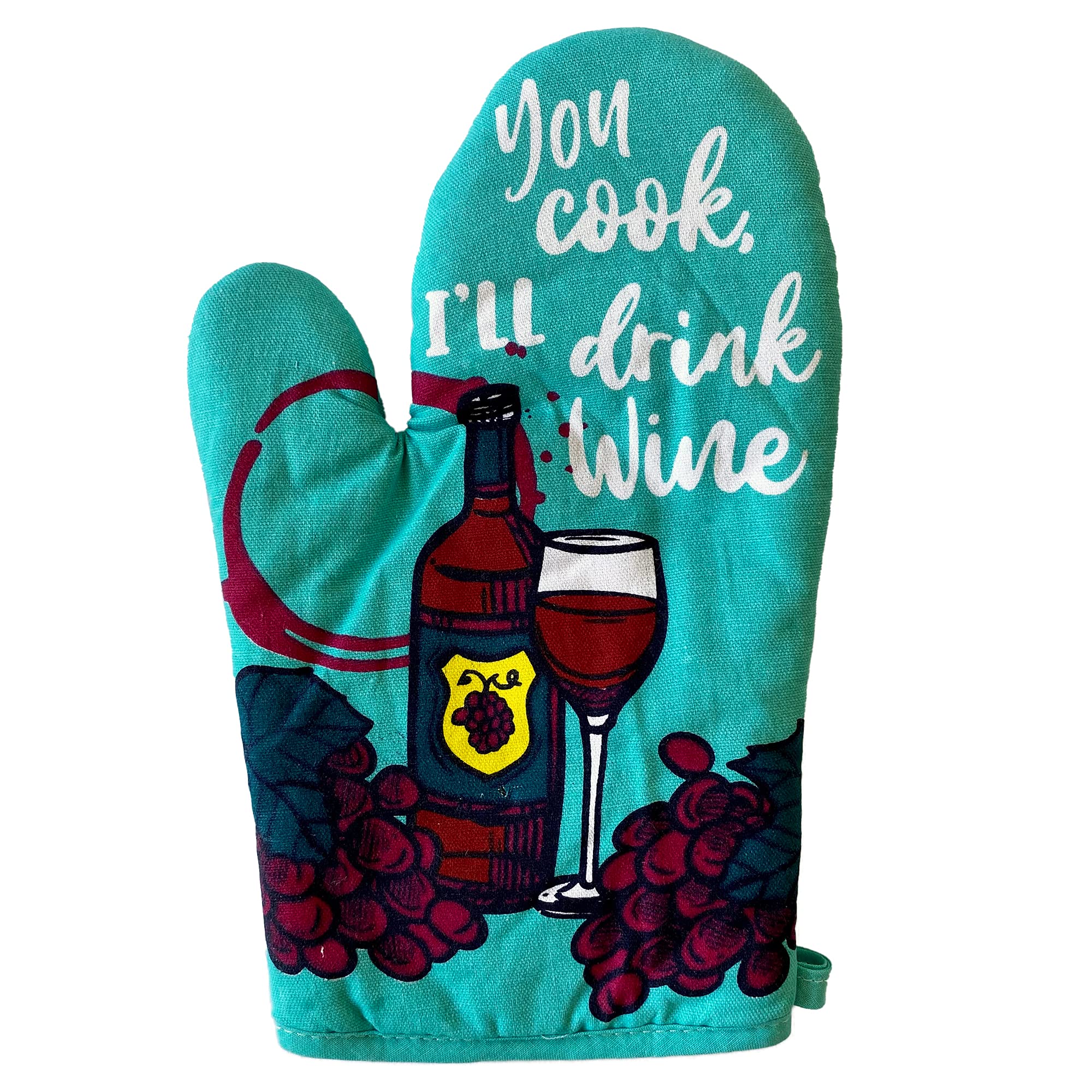 You Cook I'll Drink Wine Oven Mitt Funny Vino Wine Lover Gift for Mom Funny Graphic Kitchenwear Funny Wine Novelty Cookware Multi Oven Mitt