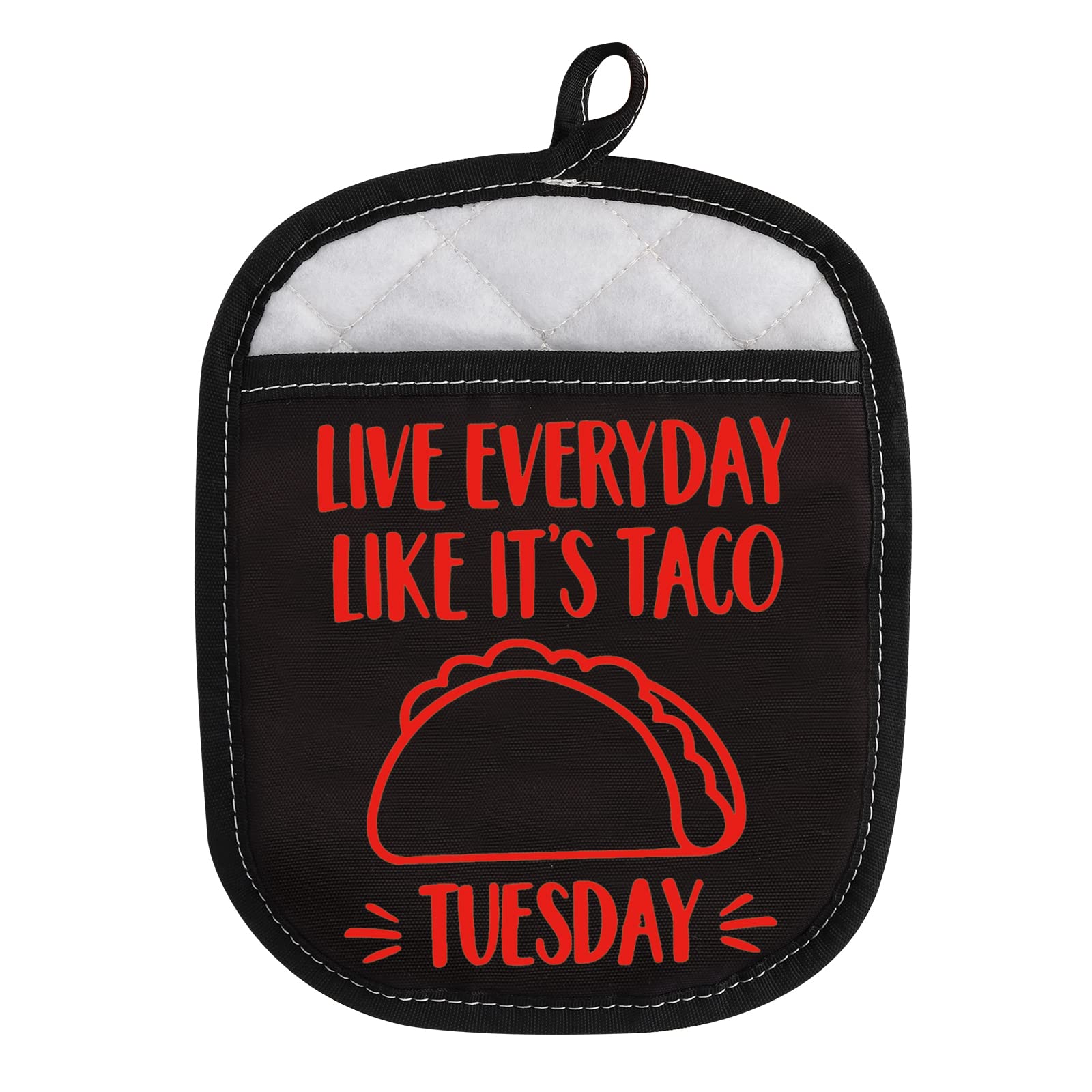 Taco Lover Gift Live Every Day Like Its Taco Tuesday Funny Oven Pot Holder with Pocket (Taco Tuesday)