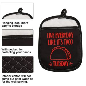 Taco Lover Gift Live Every Day Like Its Taco Tuesday Funny Oven Pot Holder with Pocket (Taco Tuesday)